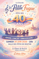 Concert Anniversaire - Les 40 ans des la chorale La Petite Fugue